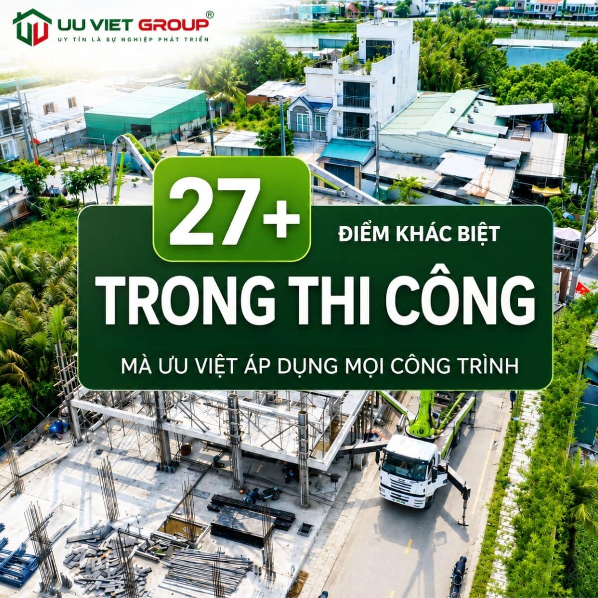27 điểm khác biệt trong thi công