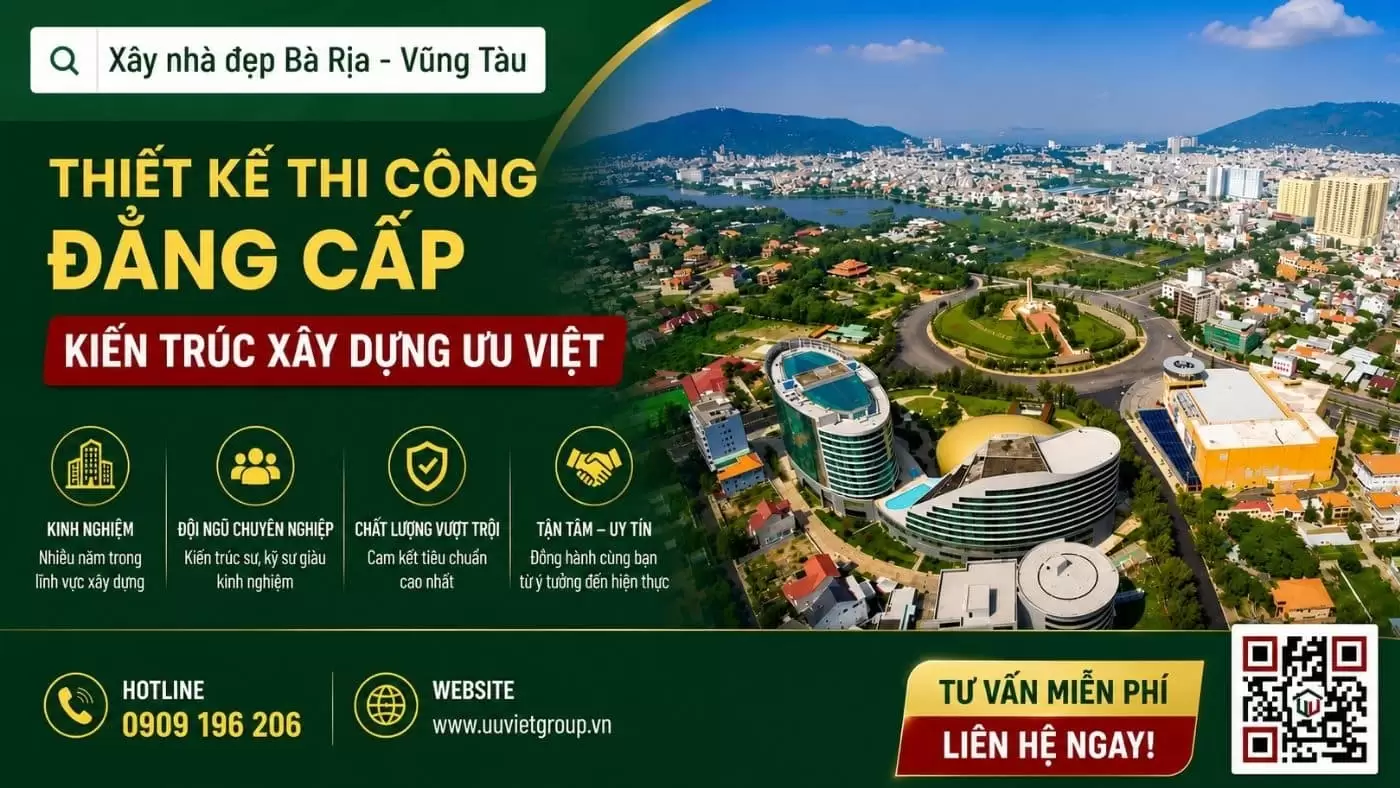 Dịch vụ xây nhà trọn gói Bà Rịa - Vũng Tàu