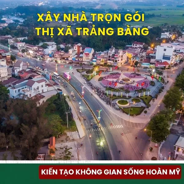 Xây nhà trọn gói Trảng Bàng
